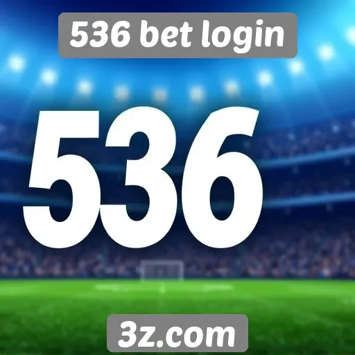 Guia completo para acesso ao site 536 bet login